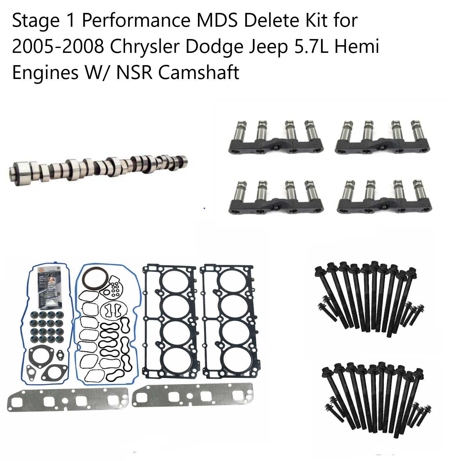 Stage 1 Performance MDS Delete Kit W/ Non NSR Camshaft for 2005-2008 Chrysler Dodge Jeep 5.7L Pre Eagle Hemi Engines